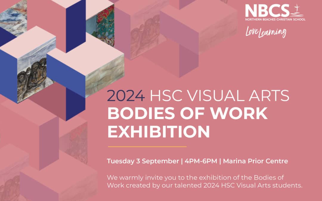 Event: 2024 HSC Visual Arts Bodies of Work Exhibition